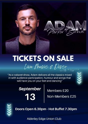 Adam Parker Brown -  An Evening with -13th September 2025 Fantastic cabaret returns to Alderley Edge